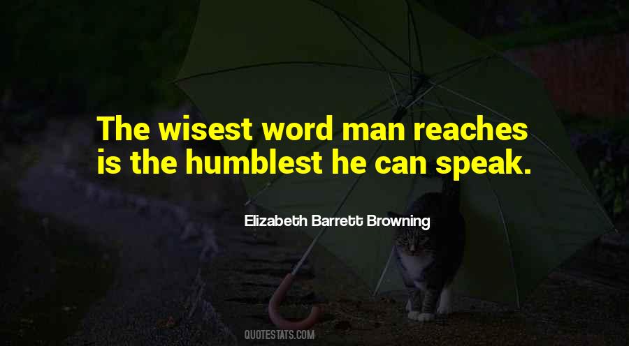 Your Humbleness Quotes #798191