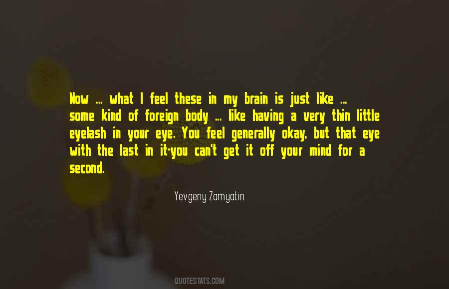 Your In My Mind Quotes #708079