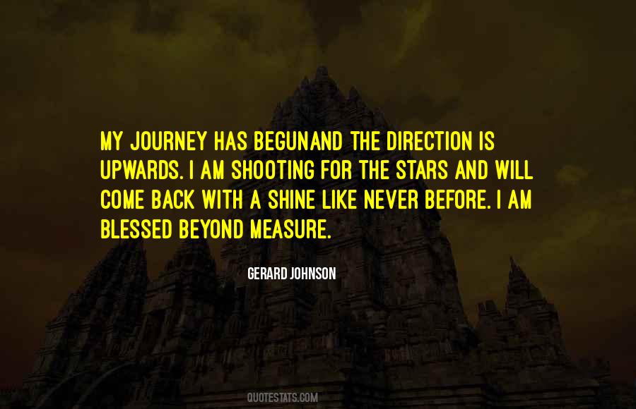 Your Journey Has Just Begun Quotes #971461