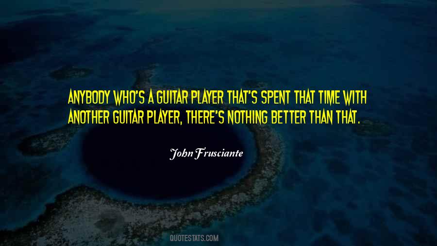 Your Just Another Player Quotes #252362