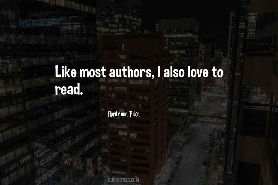 Quotes About Love To Read #1053212