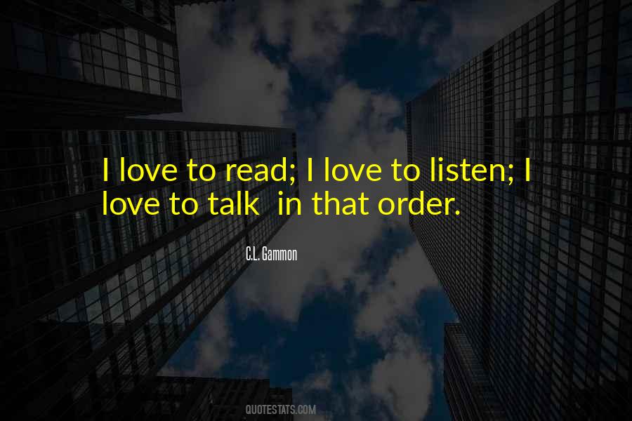 Quotes About Love To Read #1744903