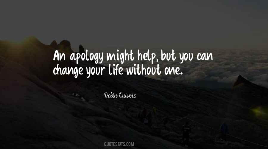 Your Life Can Change Quotes #107382