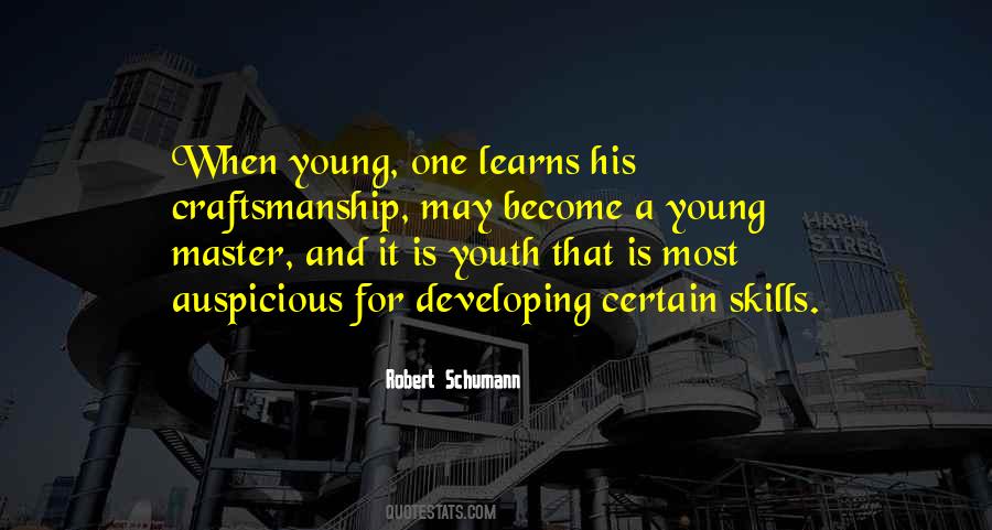 Quotes About Developing Skills #253839
