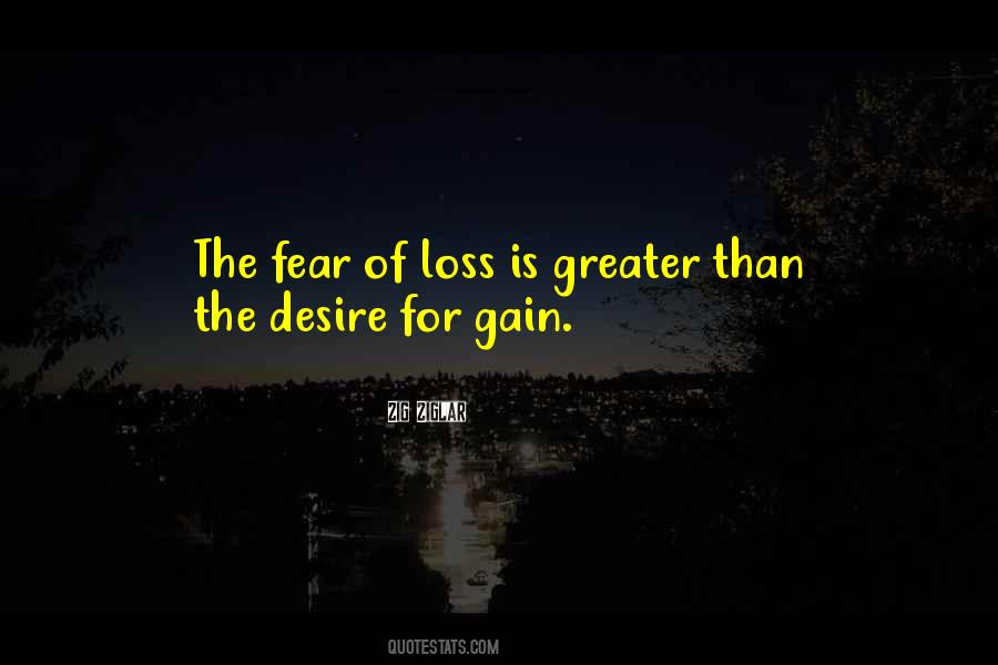 Your Loss My Gain Quotes #264342