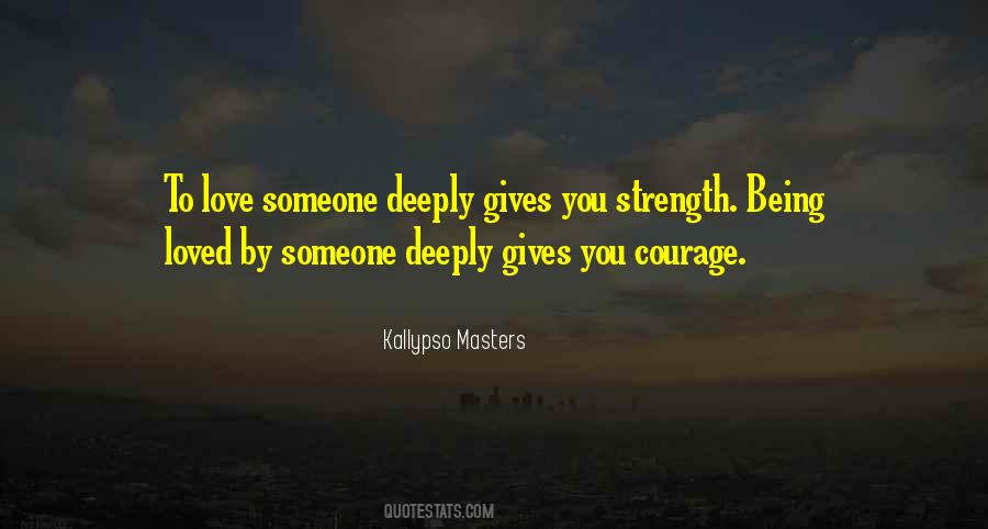 Your Love Gives Me Strength Quotes #1780345