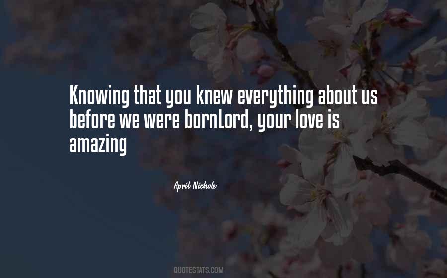 Your Love Is Amazing Quotes #1058761