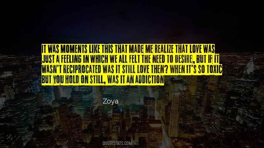 Your Love Is My Addiction Quotes #248362