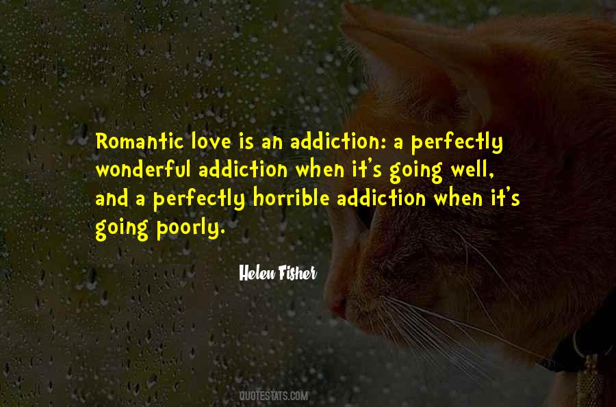 Your Love Is My Addiction Quotes #433686