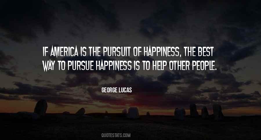 Quotes About Pursuit Of Happiness #199049