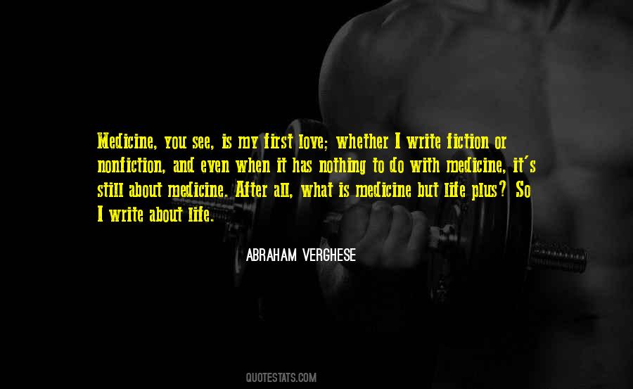 Your Love Is My Medicine Quotes #278878
