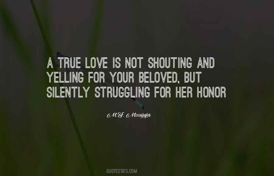 Your Love Is Not True Quotes #434622