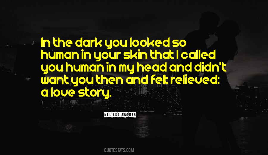 Your Love Story Quotes #690320