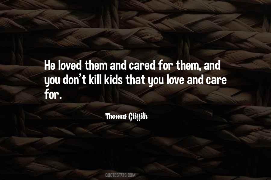 Your Love Will Kill Me Quotes #333234