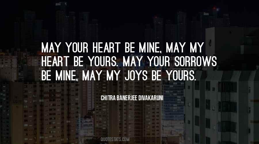 Your Mine Love Quotes #351207