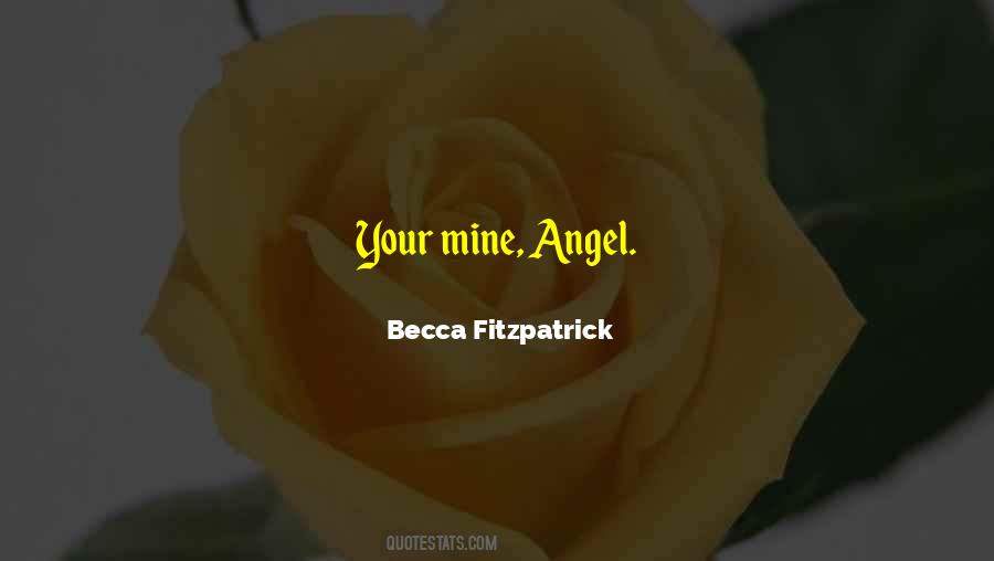 Your Mine Quotes #410777