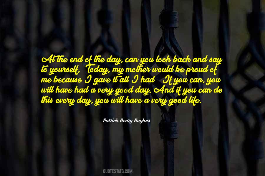 Your Mother Would Be Proud Quotes #207017
