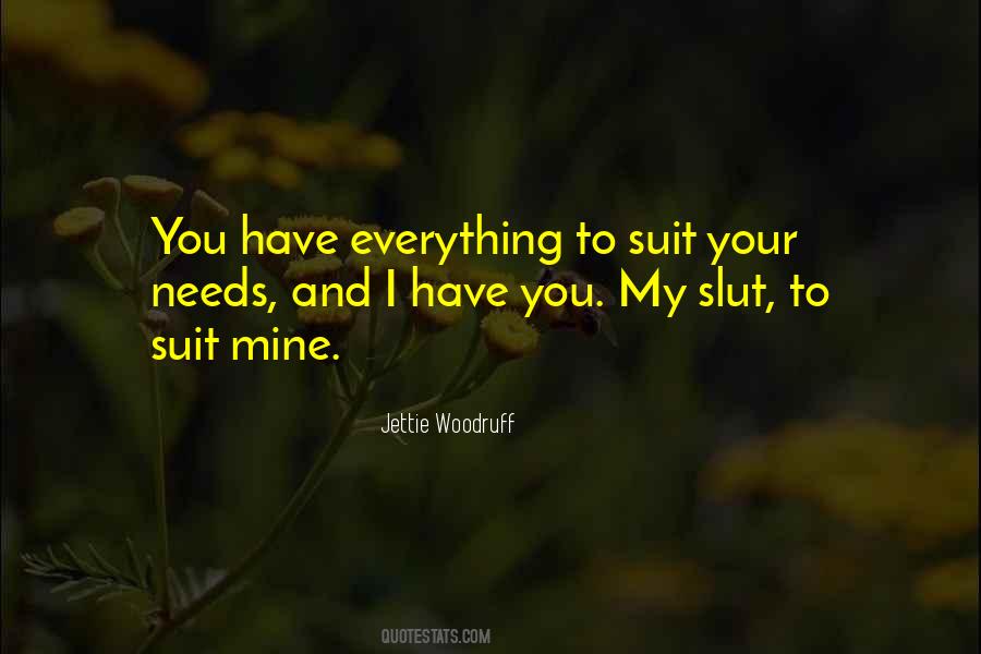 Your My Everything Quotes #292579