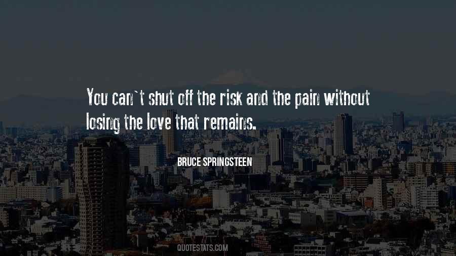 Quotes About Springsteen Love #1106674