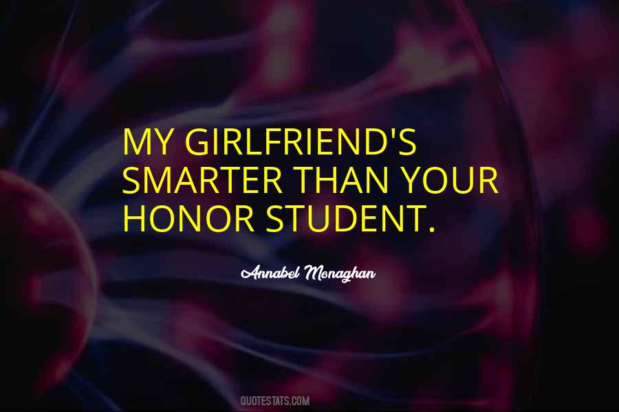 Your My Girlfriend Quotes #928884