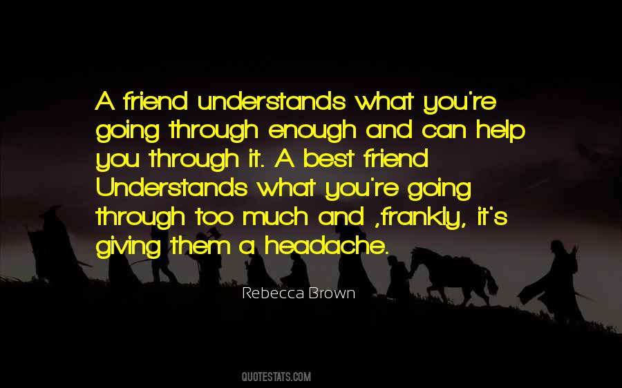 Your My Headache Quotes #58171