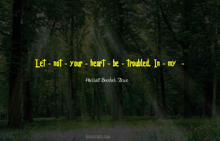 Your My Heart Quotes #172902