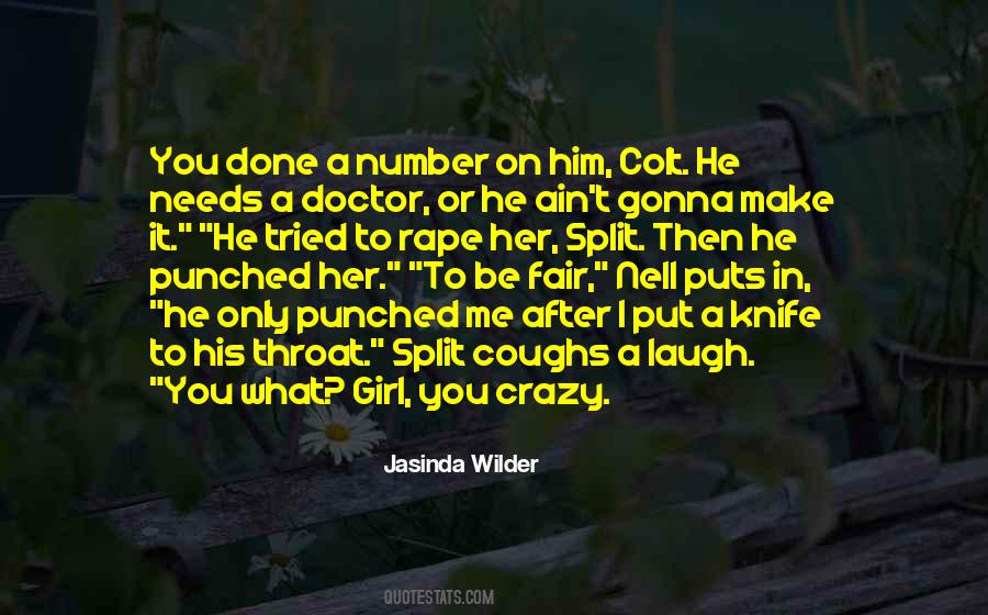 Your My Number One Girl Quotes #1172248