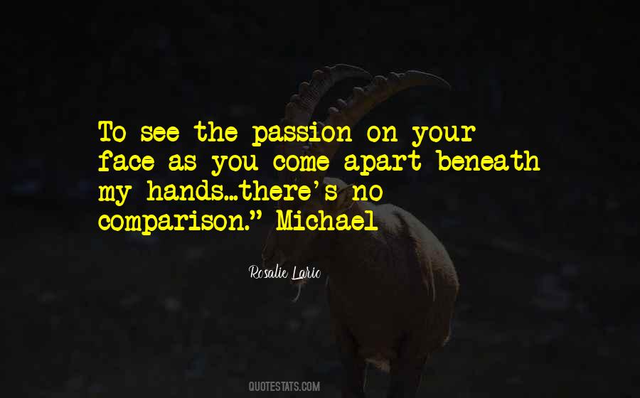 Your My Passion Quotes #456294