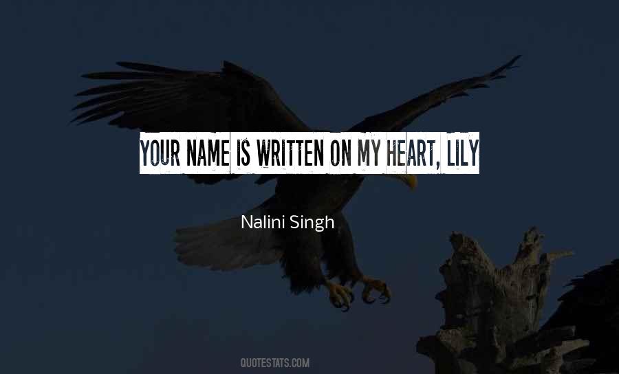 Your Name Is Written In My Heart Quotes #1047212
