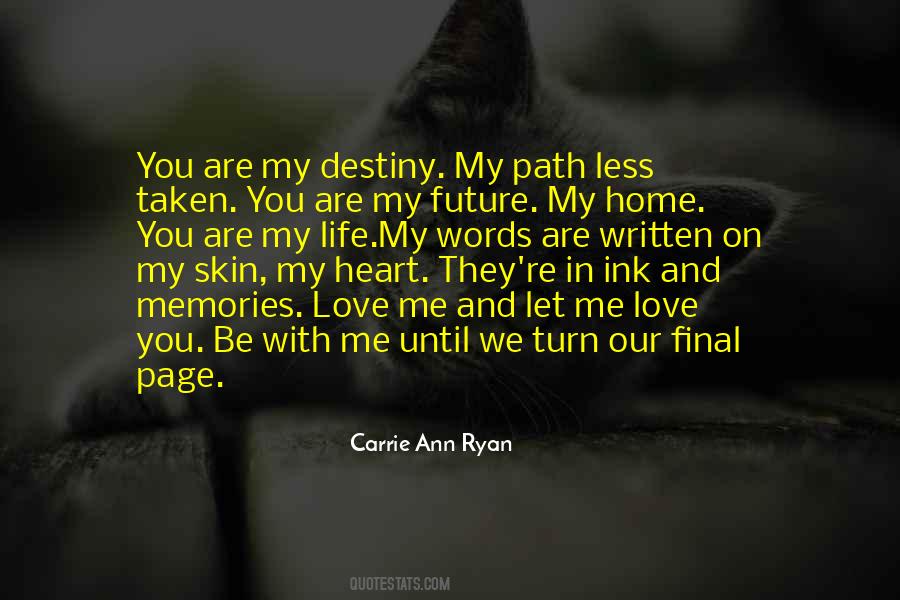 Your Name Is Written In My Heart Quotes #1283745