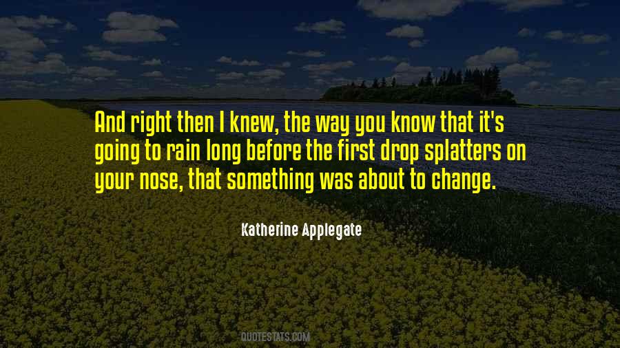 Your Nose Quotes #1754011