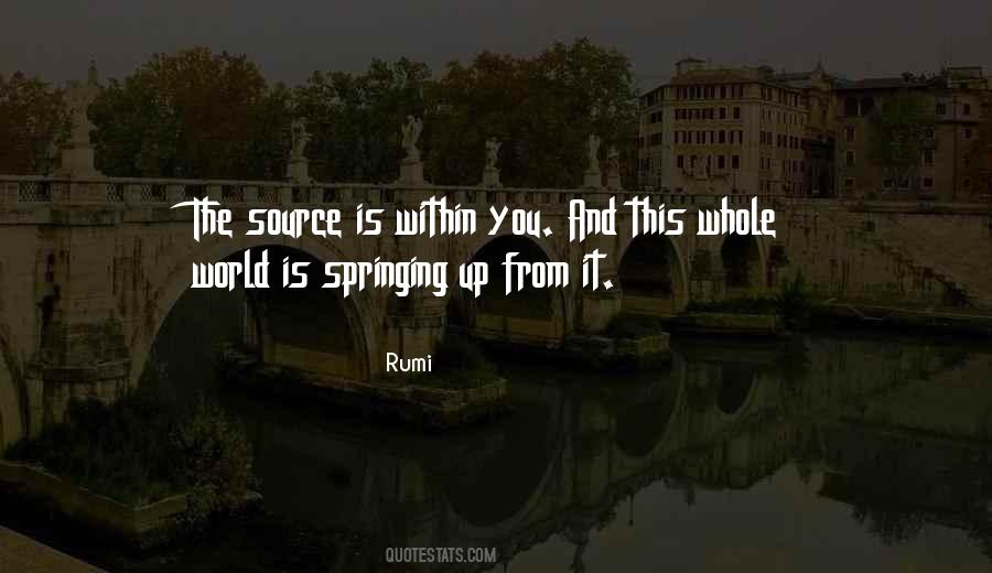 Quotes About Springing #1560359