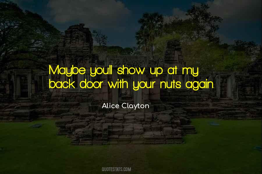 Your Nuts Quotes #1202887