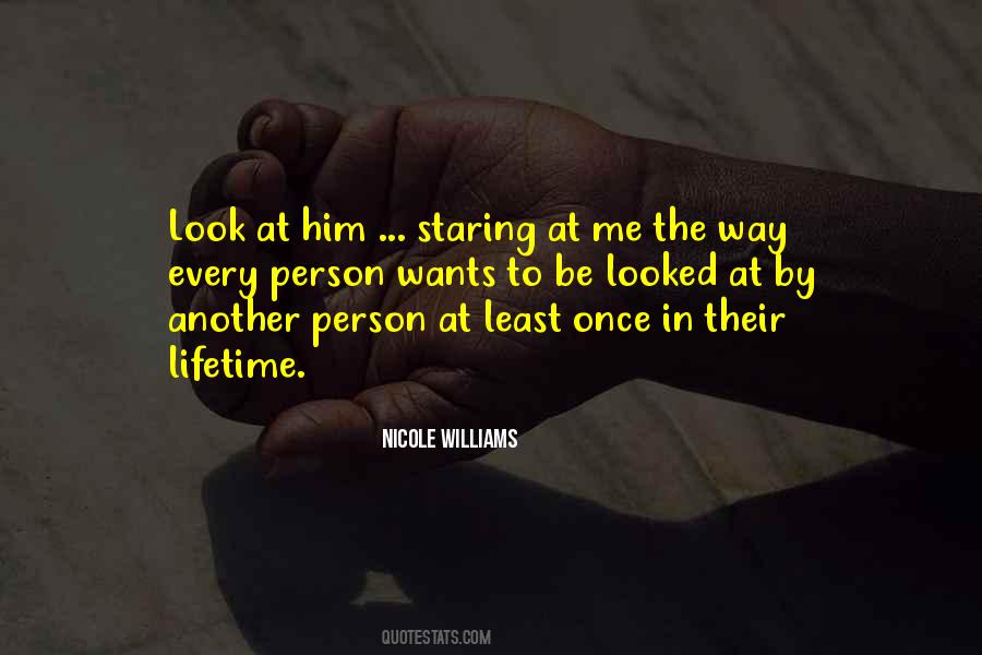 Your Once In A Lifetime Quotes #155261