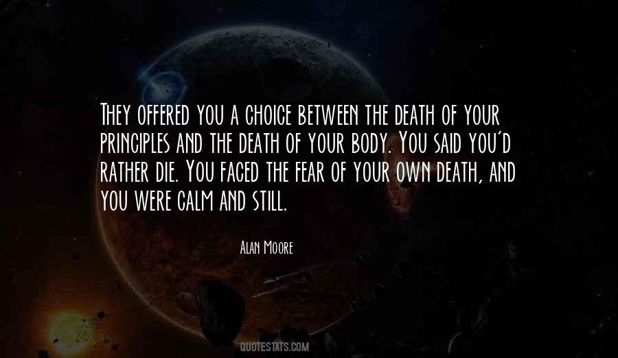 Your Own Choice Quotes #181707