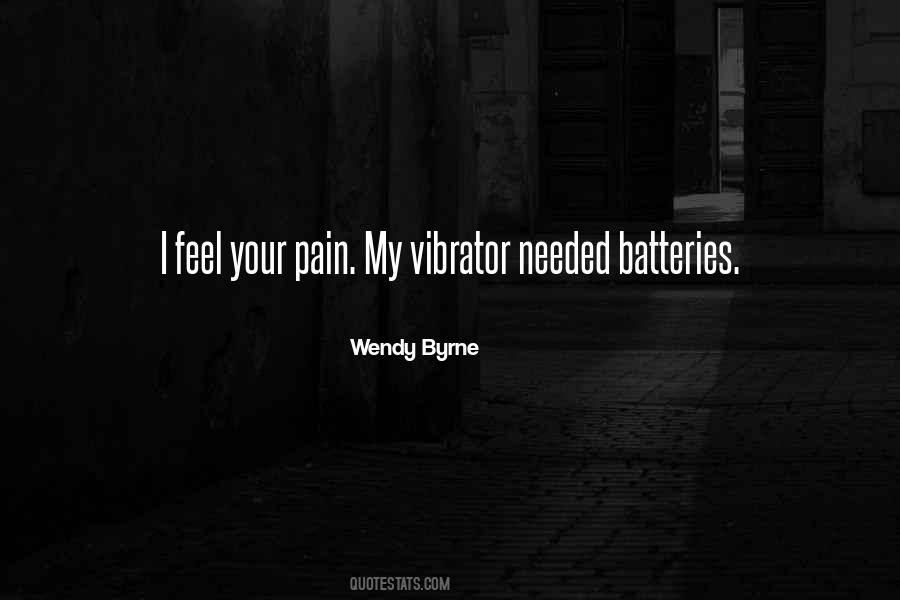 Your Pain My Pain Quotes #607219