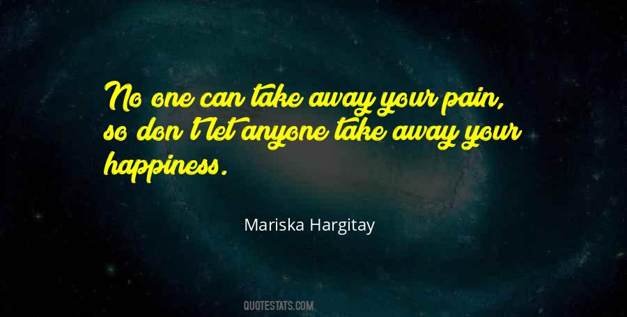 Your Pain Quotes #1039885