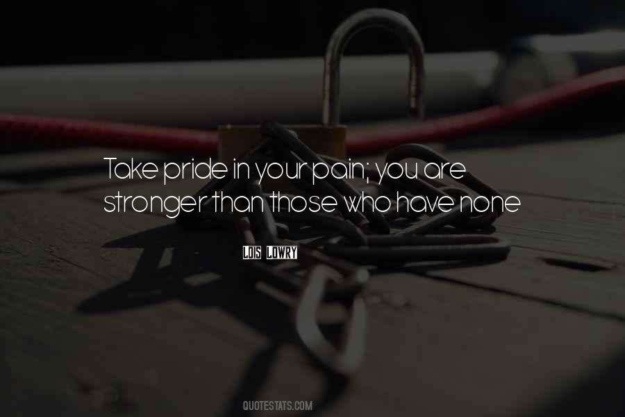 Your Pain Quotes #1166220