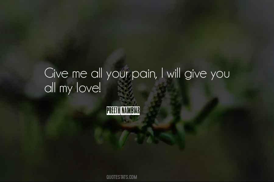 Your Pain Quotes #1197456