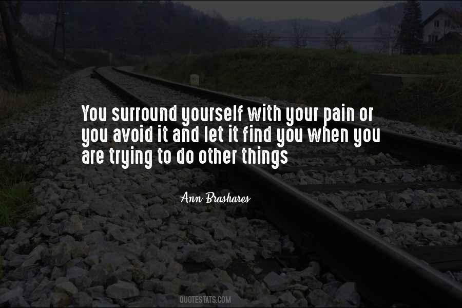 Your Pain Quotes #1688656