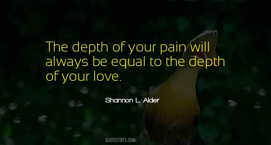 Your Pain Quotes #1753651