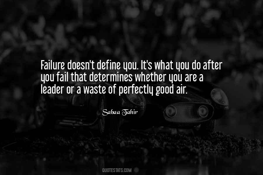 Your Past Doesn't Define You Quotes #244281