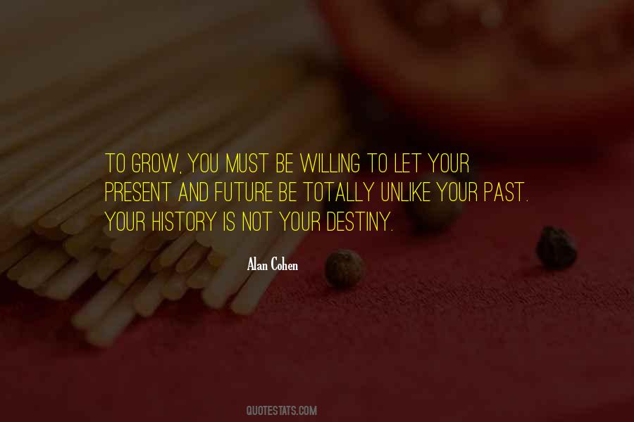 Your Past Is Not Your Future Quotes #1602605