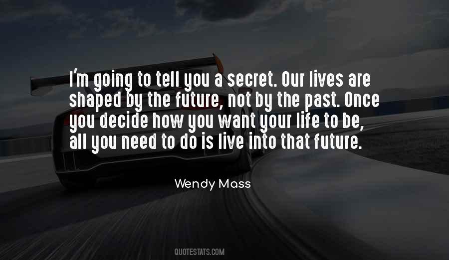 Your Past Is Not Your Future Quotes #436556