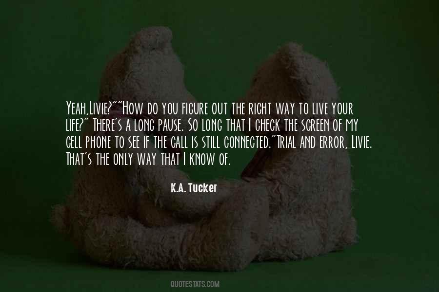 Your Phone Call Quotes #1443820