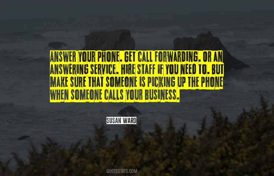 Your Phone Call Quotes #795405