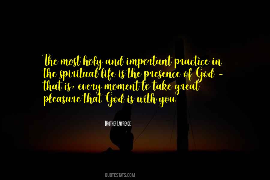 Your Presence Is Important Quotes #478805