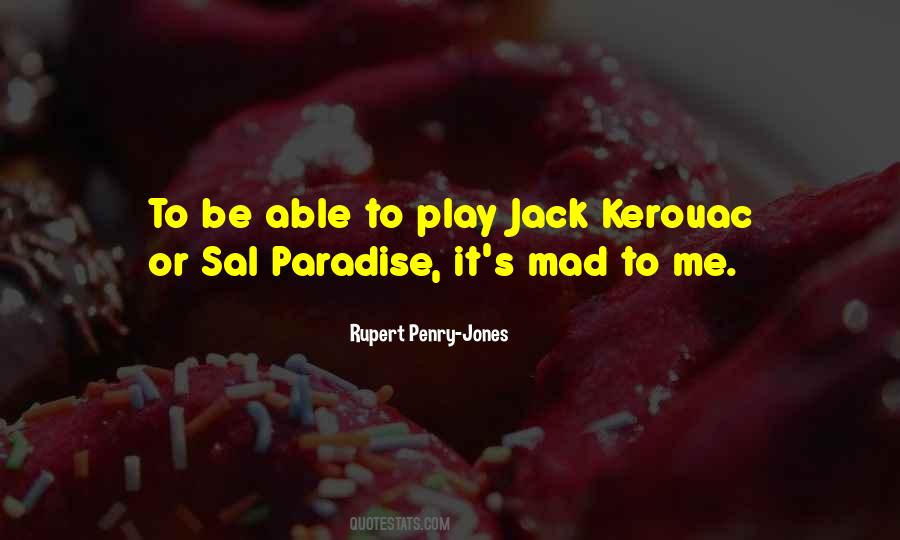 Quotes About Kerouac #1020955