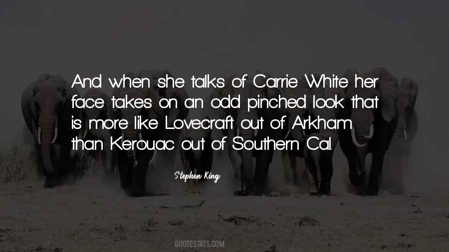 Quotes About Kerouac #1055514