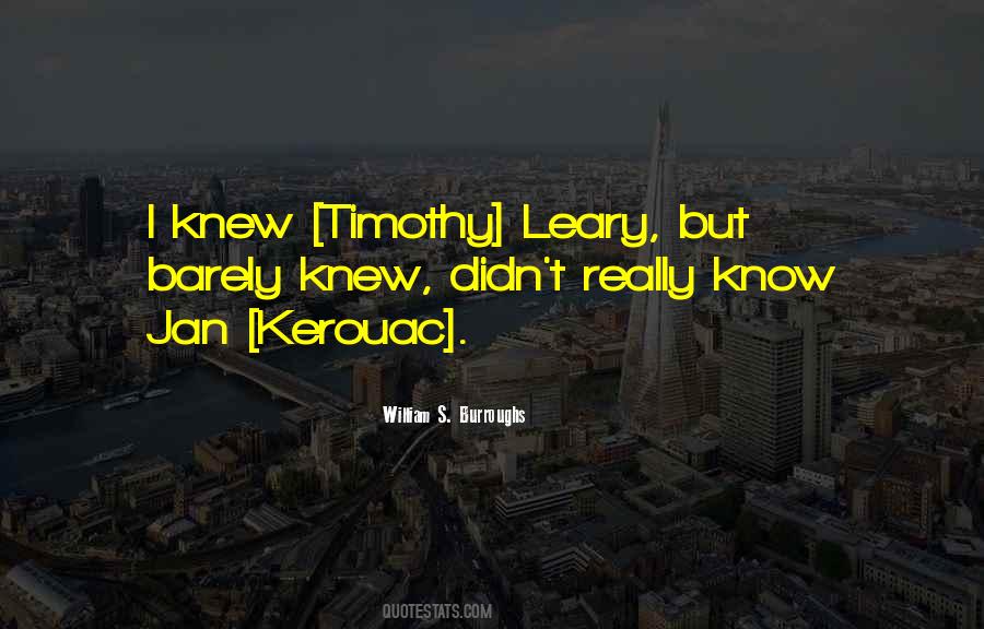 Quotes About Kerouac #1086077